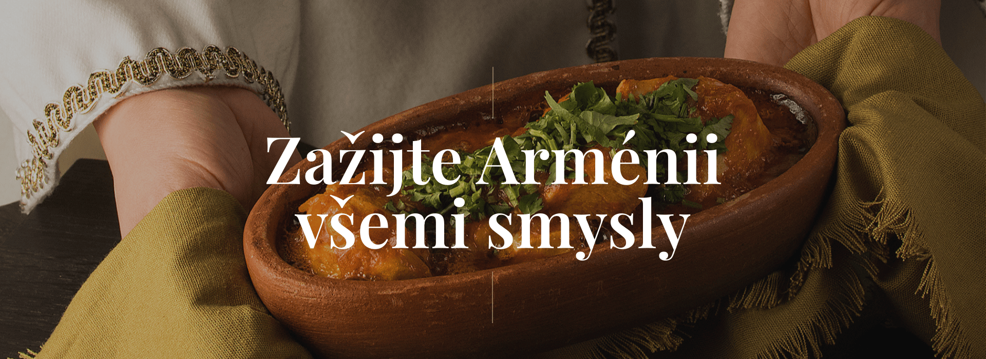 Zažijte Arménii všemi smysly